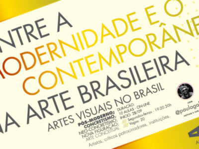 Entre a modernidade e o contemporâneo na arte brasileira